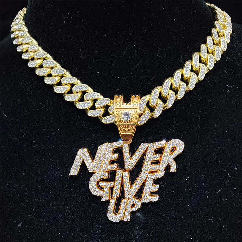 Iced Out Cuban Link Chain + NEVER GIVE UP PENDANT